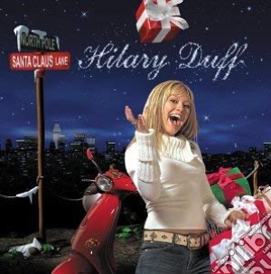 Hilary Duff - Santa Claus Lane cd musicale di Duff Hilary