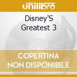 Disney'S Greatest 3 cd musicale