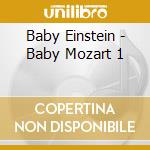 Baby Einstein - Baby Mozart 1 cd