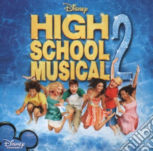 High School Musical 2 cd musicale