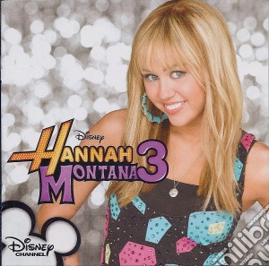 Hannah Montana 3 / Tv O.S.T. cd musicale di Hannah Montana