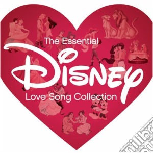 Essential Disney Love Song Collection (The) / Various cd musicale