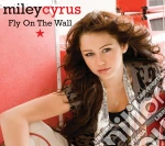 Miley Cyrus - Fly On The Wall cd