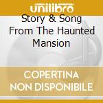 Story & Song From The Haunted Mansion cd