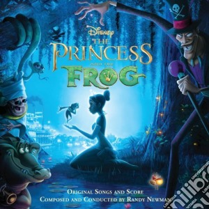 Randy Newman - The Princess & The Frog cd musicale di Randy Newman