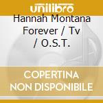 Hannah Montana Forever / Tv / O.S.T. cd