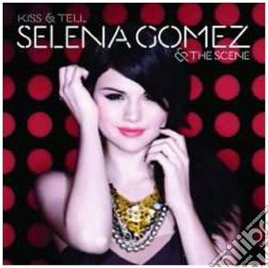 Selena Gomez - Kiss & Tell cd musicale di Selena Gomez