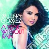 Selena Gomez - A Year Without Rain cd