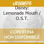 Disney: Lemonade Mouth / O.S.T. cd