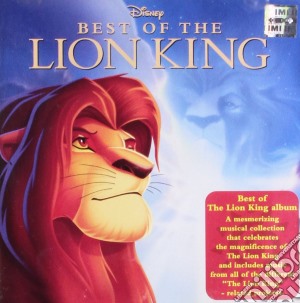 Best Of The Lion King / Various cd musicale
