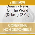 Queen - News Of The World (Deluxe) (2 Cd) cd