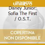 Disney Junior: Sofia The First / O.S.T.