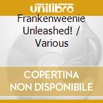 Frankenweenie Unleashed! / Various cd