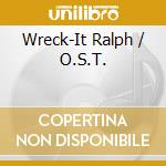 Wreck-It Ralph / O.S.T. cd