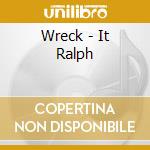 Wreck - It Ralph cd