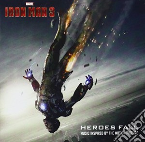 Iron Man 3: Heroes Fall cd musicale di Universal