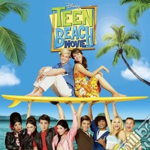 Teen Beach Movie / O.S.T. cd musicale di Artisti Vari