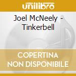 Joel McNeely - Tinkerbell cd musicale di Joel McNeely