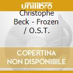 Christophe Beck - Frozen / O.S.T. cd musicale
