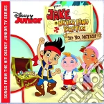 Jake And The Never Land Pirates: Yo Ho, Matey! / Various cd