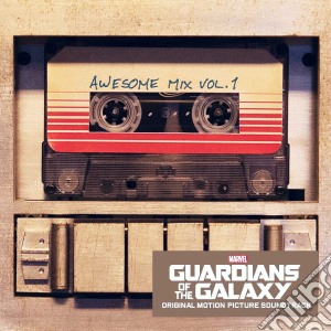 Guardians Of The Galaxy: Awesome MIX Vol. 1 / Various cd musicale