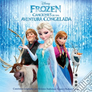 Frozen: Canciones De Una Aventura Congelada cd musicale
