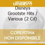 Disneys Grootste Hits / Various (2 Cd) cd