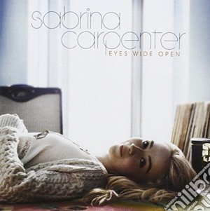 Sabrina Carpenter - Eyes Wide Open cd musicale di Sabrina Carpenter