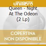 Queen - Night At The Odeon (2 Lp) cd musicale di Queen