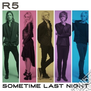 R5 - Sometime Last Night cd musicale di R5
