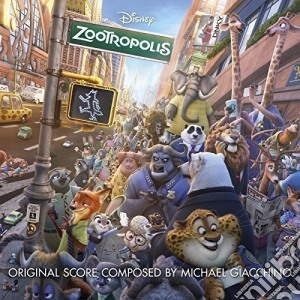 Michael Giacchino - Zootropolis cd musicale di Michael Giacchino