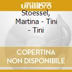 Stoessel, Martina - Tini - Tini cd