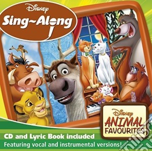 Disney Sing-Along: Animal Favourites cd musicale di Walt Disney Records