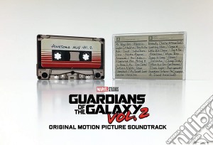 (Audiocassetta) Guardians Of The Galaxy Vol. 2: Awesome MIX Vol. 2 / O.S.T. cd musicale