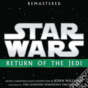 John Williams - Star Wars: Return Of The Jedi cd musicale di John Williams