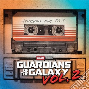 Guardians Of The Galaxy 2: Awesome Mix Vol. 2 cd musicale di O.s.t.