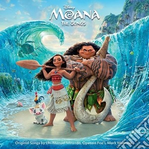 Moana: The Songs / O.S.T. cd musicale