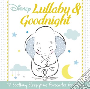 Fred Mollin - Disney Lullaby & Goodnight cd musicale di Fred Mollin