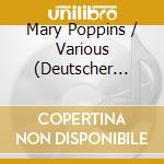 Mary Poppins / Various (Deutscher Original Film-Soundtrack) cd