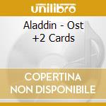 Aladdin - Ost +2 Cards cd