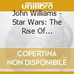 John Williams - Star Wars: The Rise Of Skywalker / O.S.T. cd