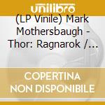 (LP Vinile) Mark Mothersbaugh - Thor: Ragnarok / O.S.T. (Green Neon) (2 Lp) vinile