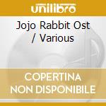 Jojo Rabbit Ost / Various cd musicale