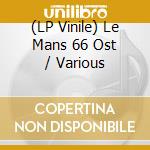 (LP Vinile) Le Mans 66 Ost / Various vinile