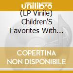(LP Vinile) Children'S Favorites With Mickey And Pals (Red Vinyl) / Various lp vinile