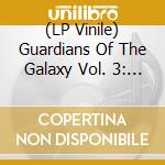 (LP Vinile) Guardians Of The Galaxy Vol. 3: Awesome Mix Vol. 3 / Various (2 Lp) vinile