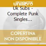 Uk Subs - Complete Punk Singles Collection cd