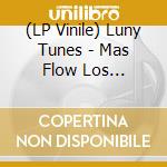 (LP Vinile) Luny Tunes - Mas Flow Los Benjamins (2 Lp) cd
