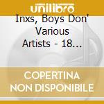 Inxs, Boys Don' Various Artists - 18 New Wave Classics 1