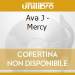 Ava J - Mercy cd
